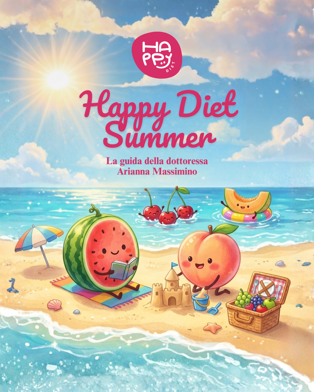 Happy Diet Summer 2026: guida per mangiare sano in estate