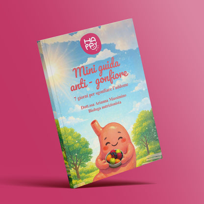 Happy Diet - Mini Guida Anti-Gonfiore – 7 Giorni per Sgonfiare l’Addome - Metodo Happy Diet