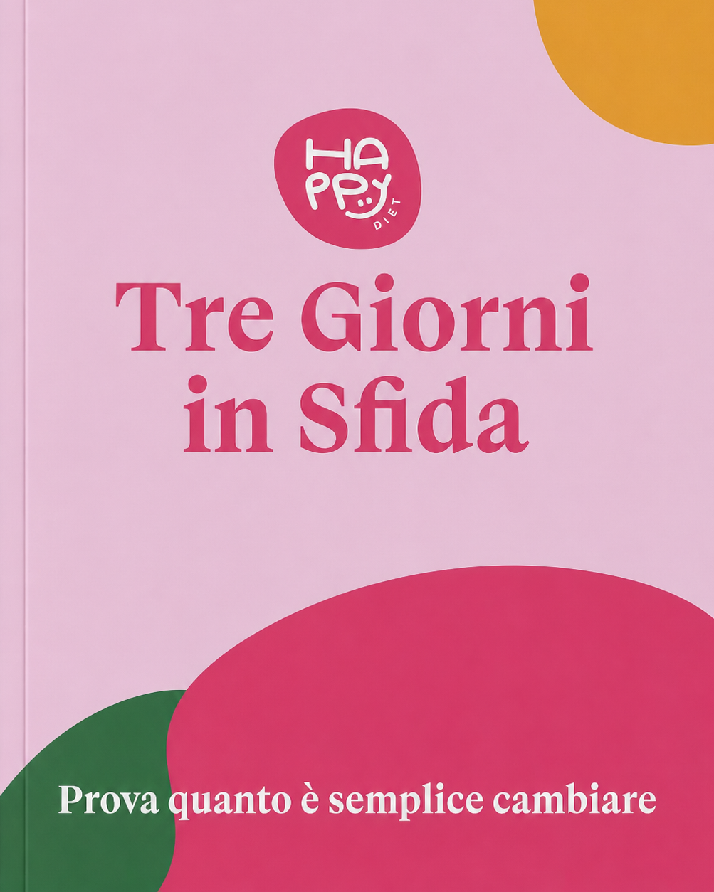 Alimentazione equilibrata per iniziare la Sfida dei 3 Giorni